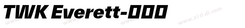 TWK Everett字体转换 TWK Everett字体转换